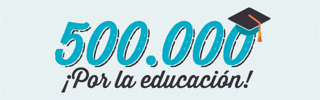 500.000 por la educación