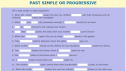 Past simple or progressive | Recurso educativo 56559