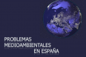 Problemas medioambientales en España | Recurso educativo 61343
