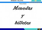 MONEDAS Y BILLETES | Recurso educativo 730072