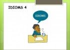 IDIOMS 4 SM | Recurso educativo 765778