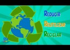 Reducir, Reutilizar y Reciclar. Para mejorar el mundo | Recurso educativo 767680